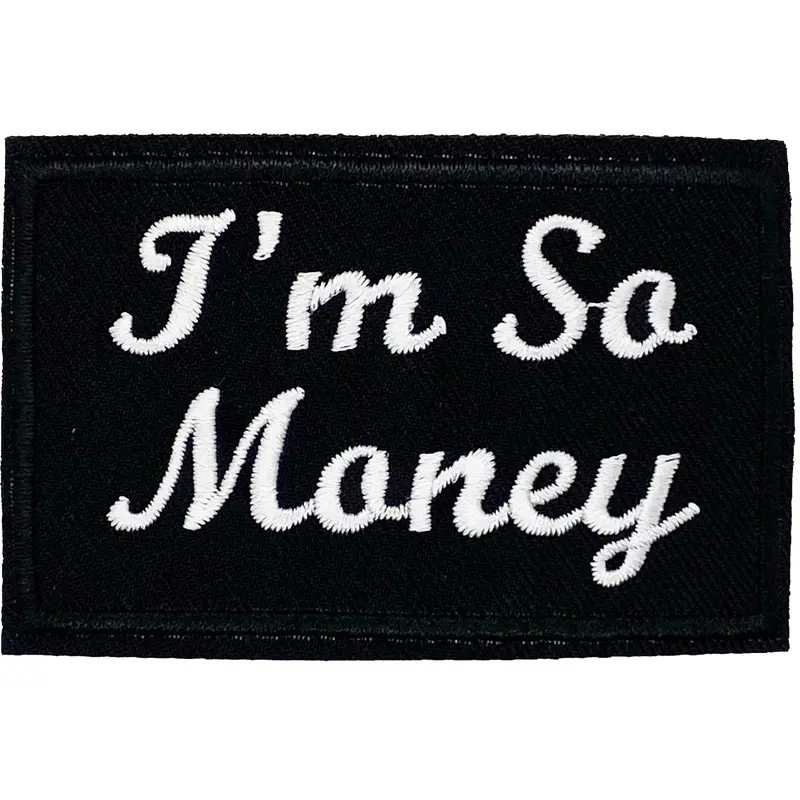 I'm So Money - Patch