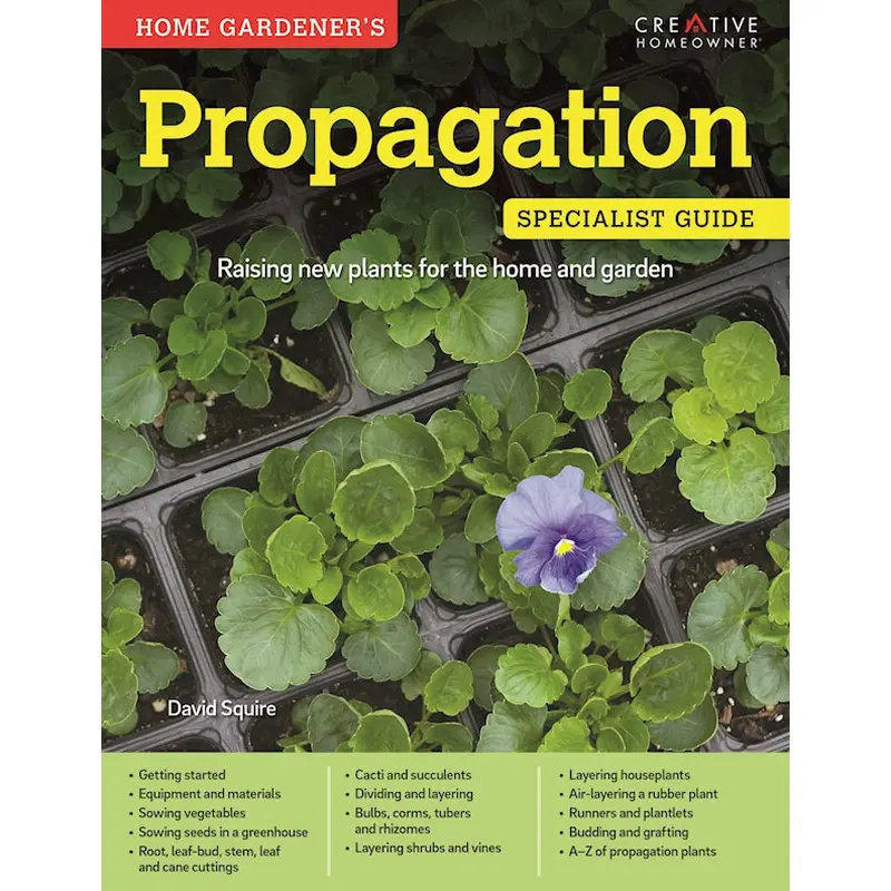 Home Gardener's Propagation