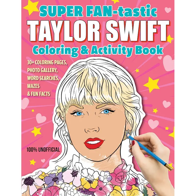 SUPER FAN-tastic Taylor Swift Coloring & Activity Book