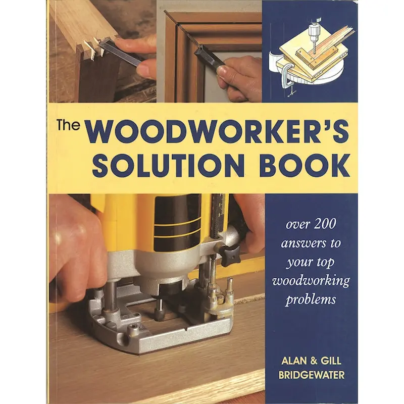 Woodworker's Solution Book
