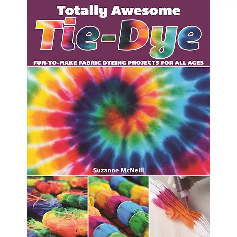Totally Awesome Tie-Dye