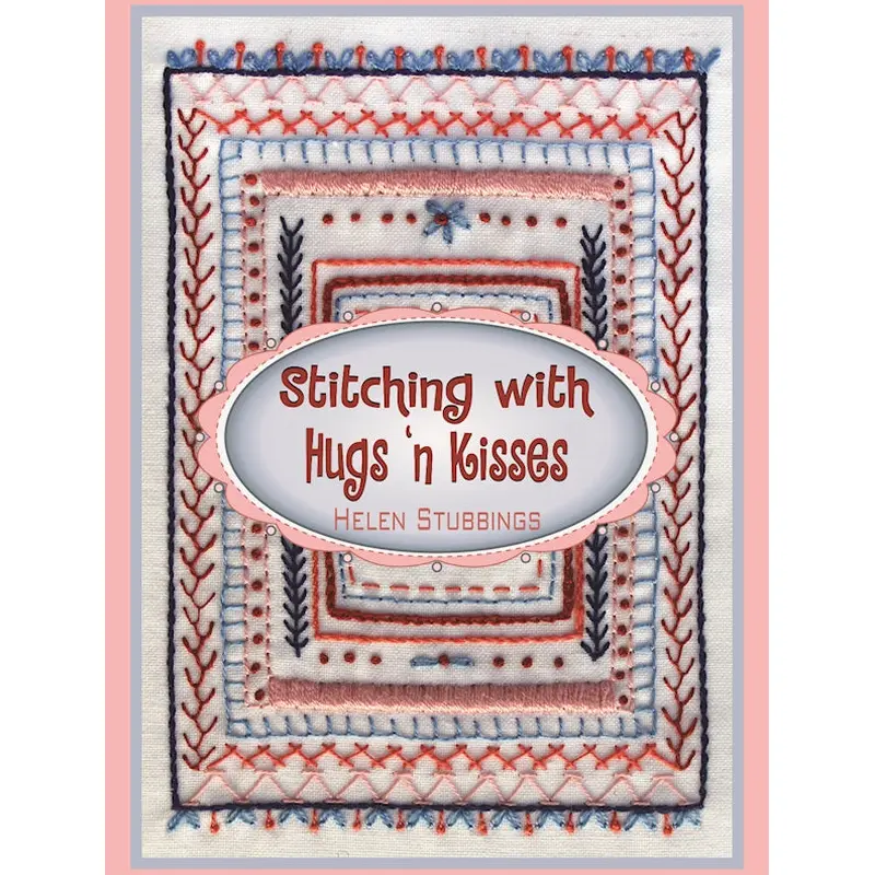 Stitching with Hugs 'n Kisses