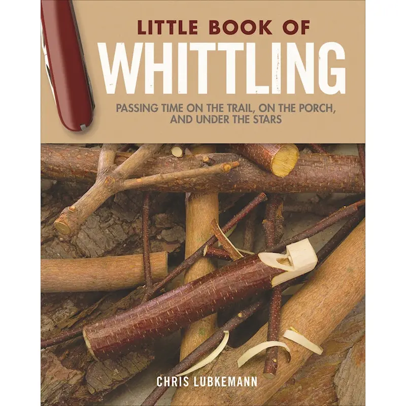 Little Book of Whittling Gift Edition