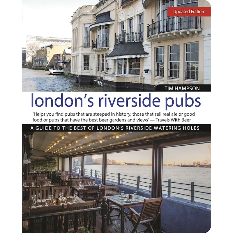 London's Riverside Pubs, Updated Edition
